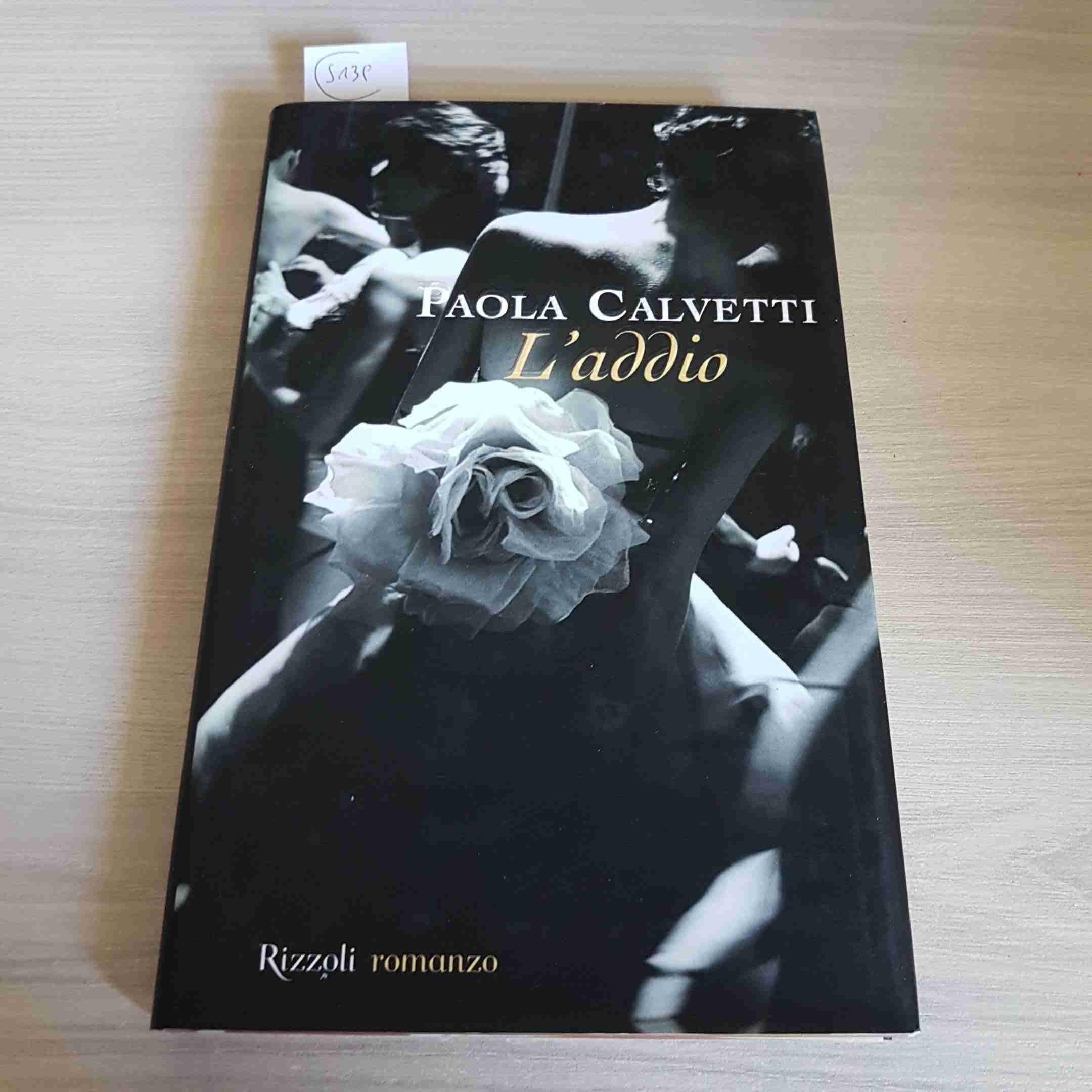 L'addio. Romanzo in due atti e un epilogo (Scala italiani) Contemporary literature