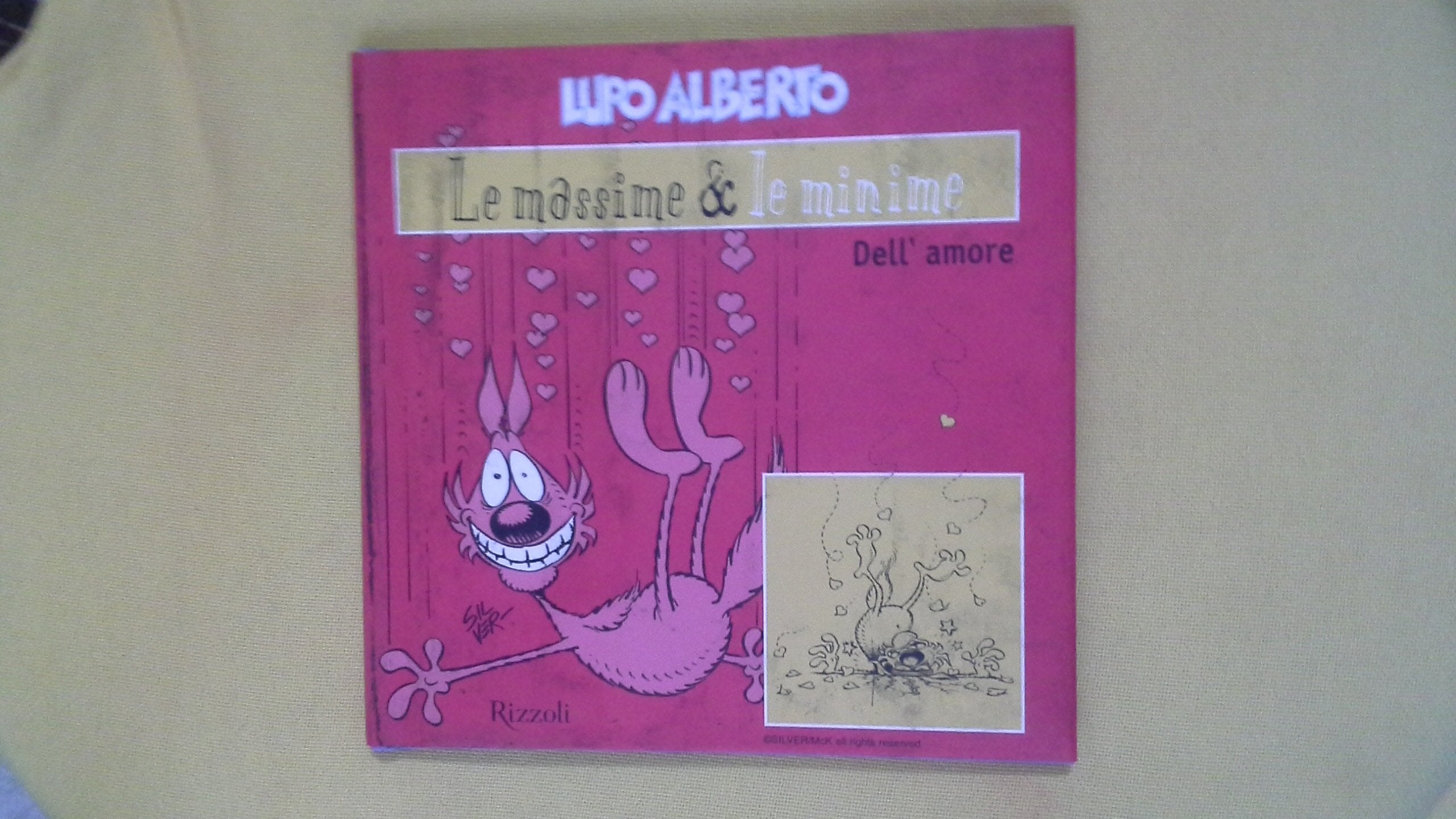 Lupo Alberto. Le massime & le minime dell'amore Cartoons