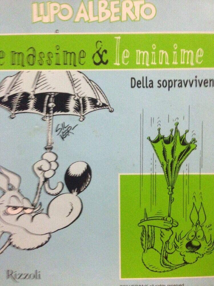 Lupo Alberto. Le massime & le minime della sopravvivenza book