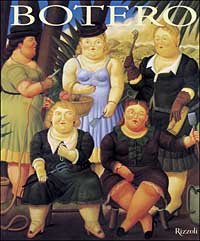 Botero. Opere recenti (Arte moderna e contemporanea) Film, Art & Culture