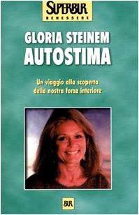 Autostima. Un viaggio alla scoperta della nostra forza interiore book