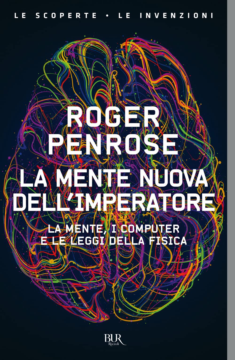 La mente nuova dell'imperatore (BUR Superbur scienza) Business & Technology