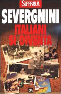Product Image: Italiani SI Diventa (BUR Supersaggi)