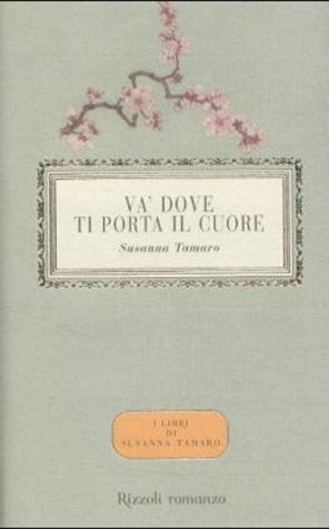 Va' Dove Ti Porta Il Cuore (Scala italiani) Contemporary literature