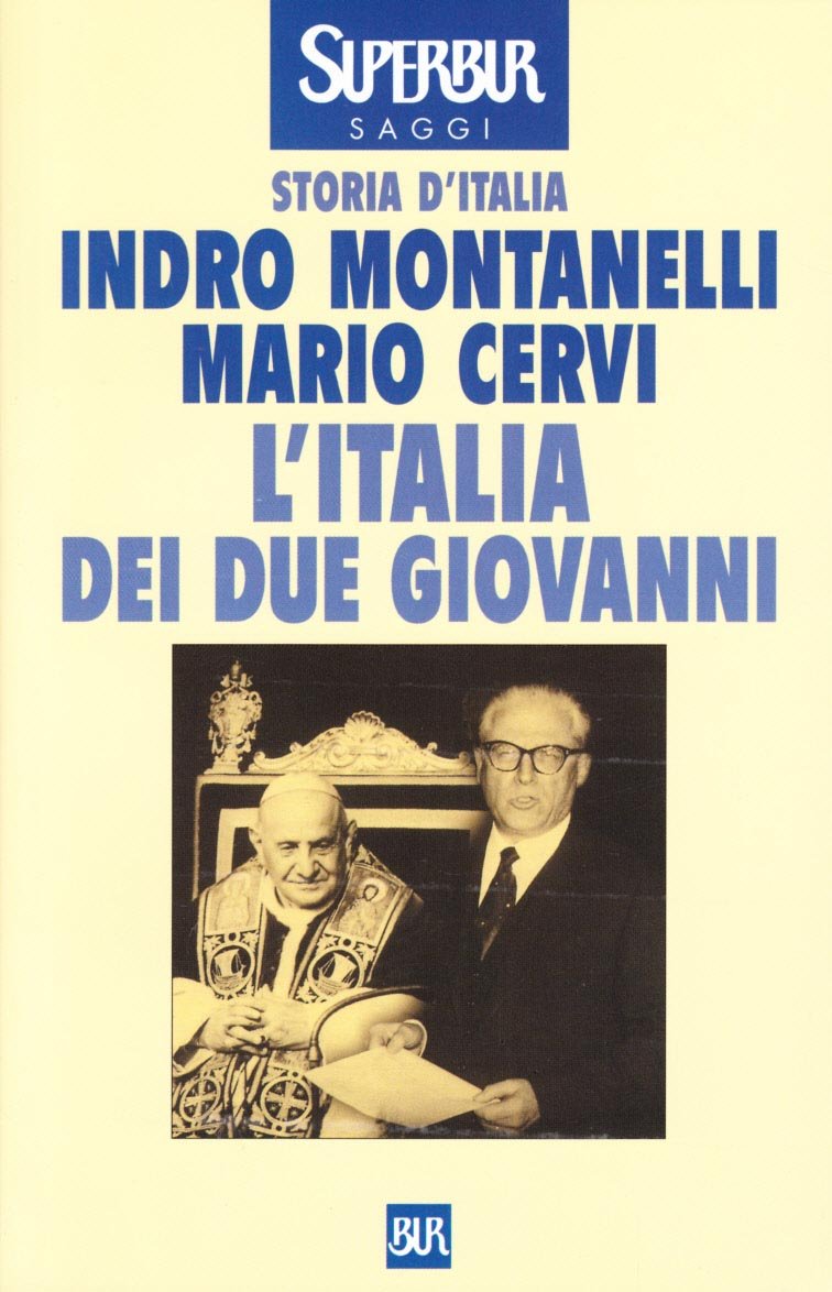 Italia Dei Due Giovanni (BUR Supersaggi) Politics & History