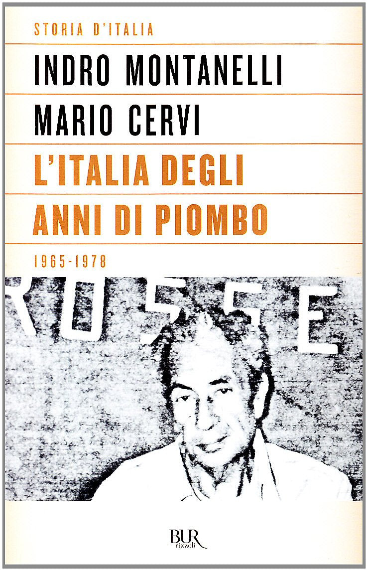Storia d'Italia. L' Italia degli anni di piombo (1965-1978) (Vol.) German history