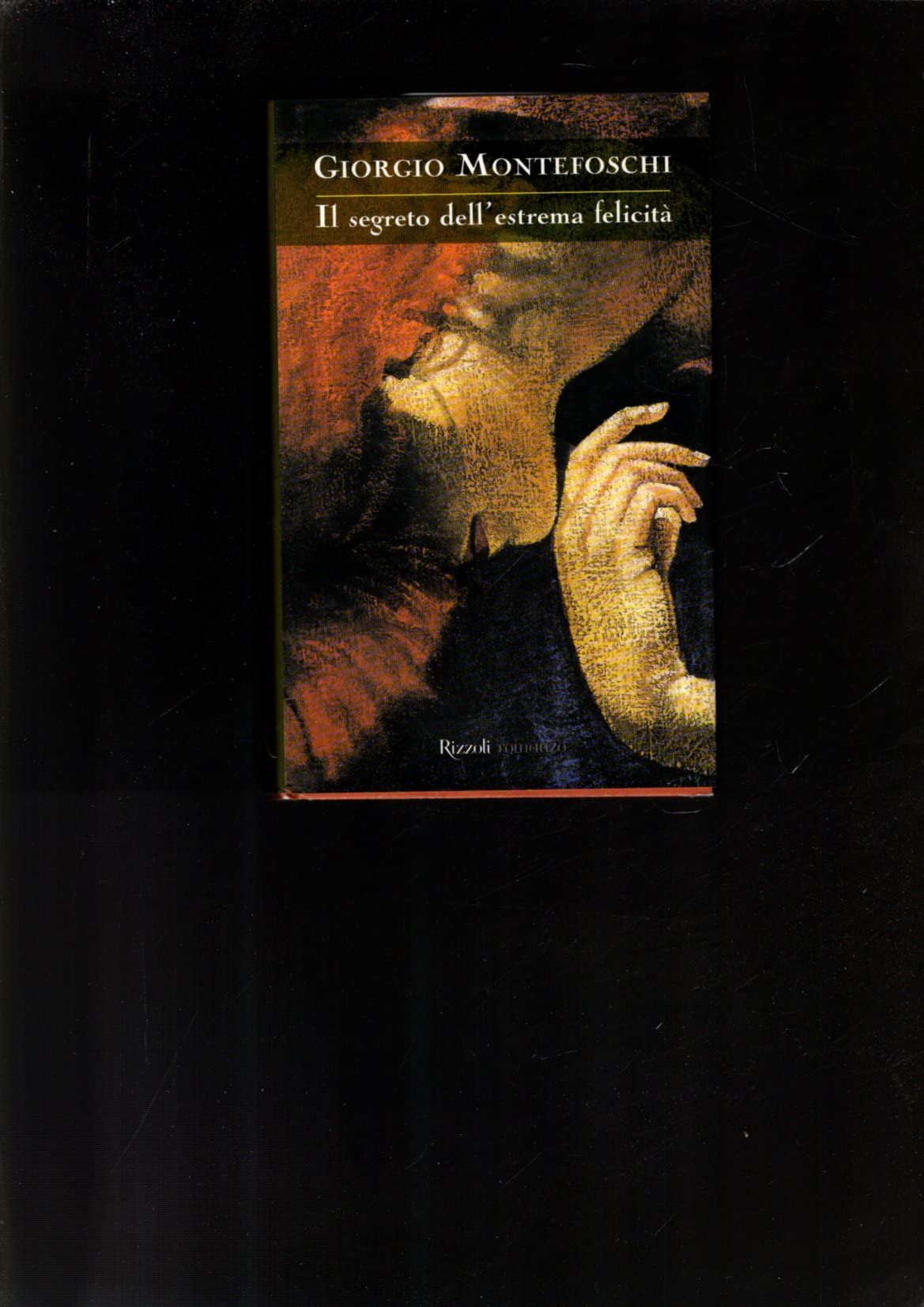 Il segreto dell'estrema felicità book