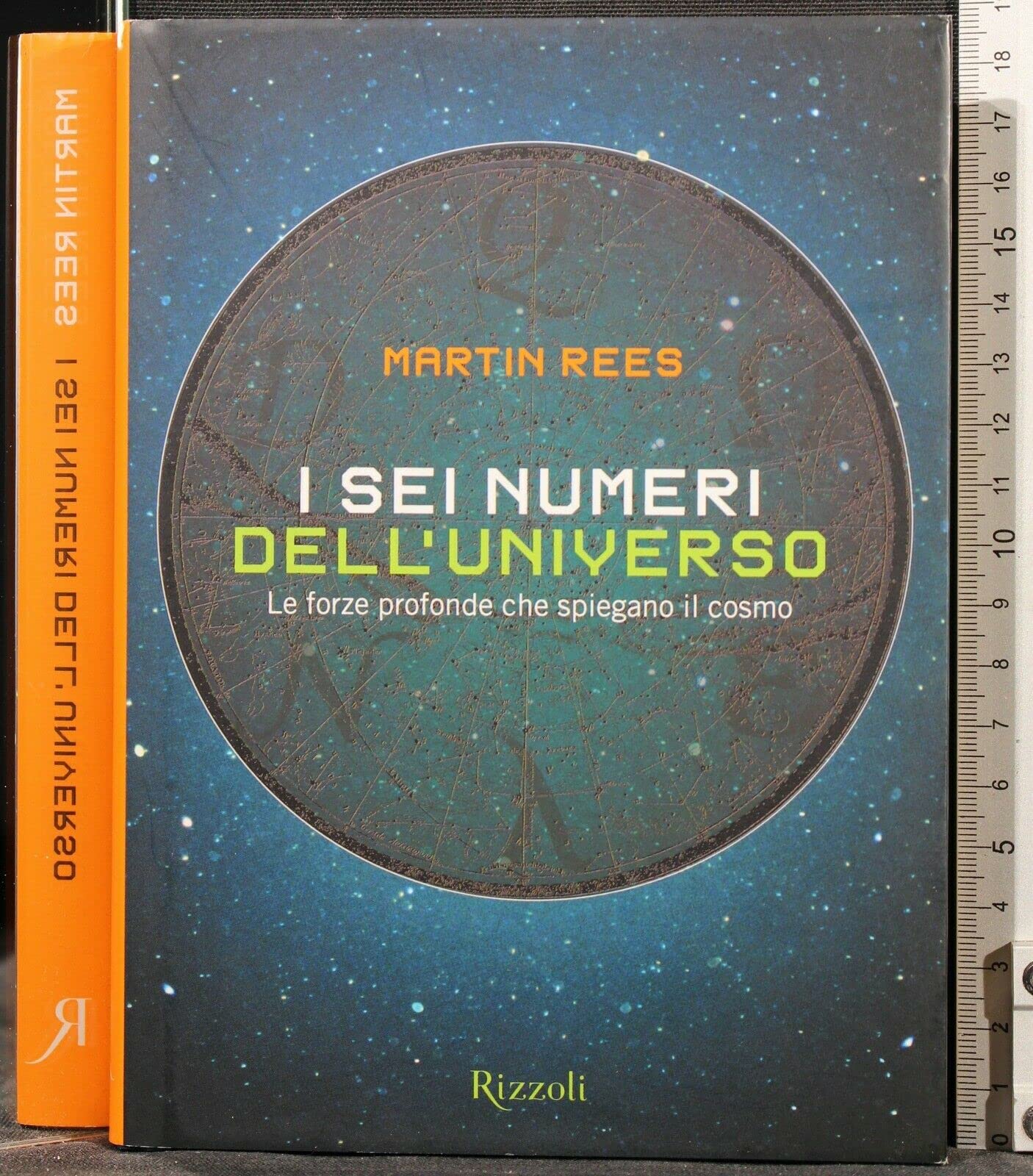 I sei numeri dell'universo. Le forze profonde che spiegano il cosmo (Saggi stranieri) Natural Sciences