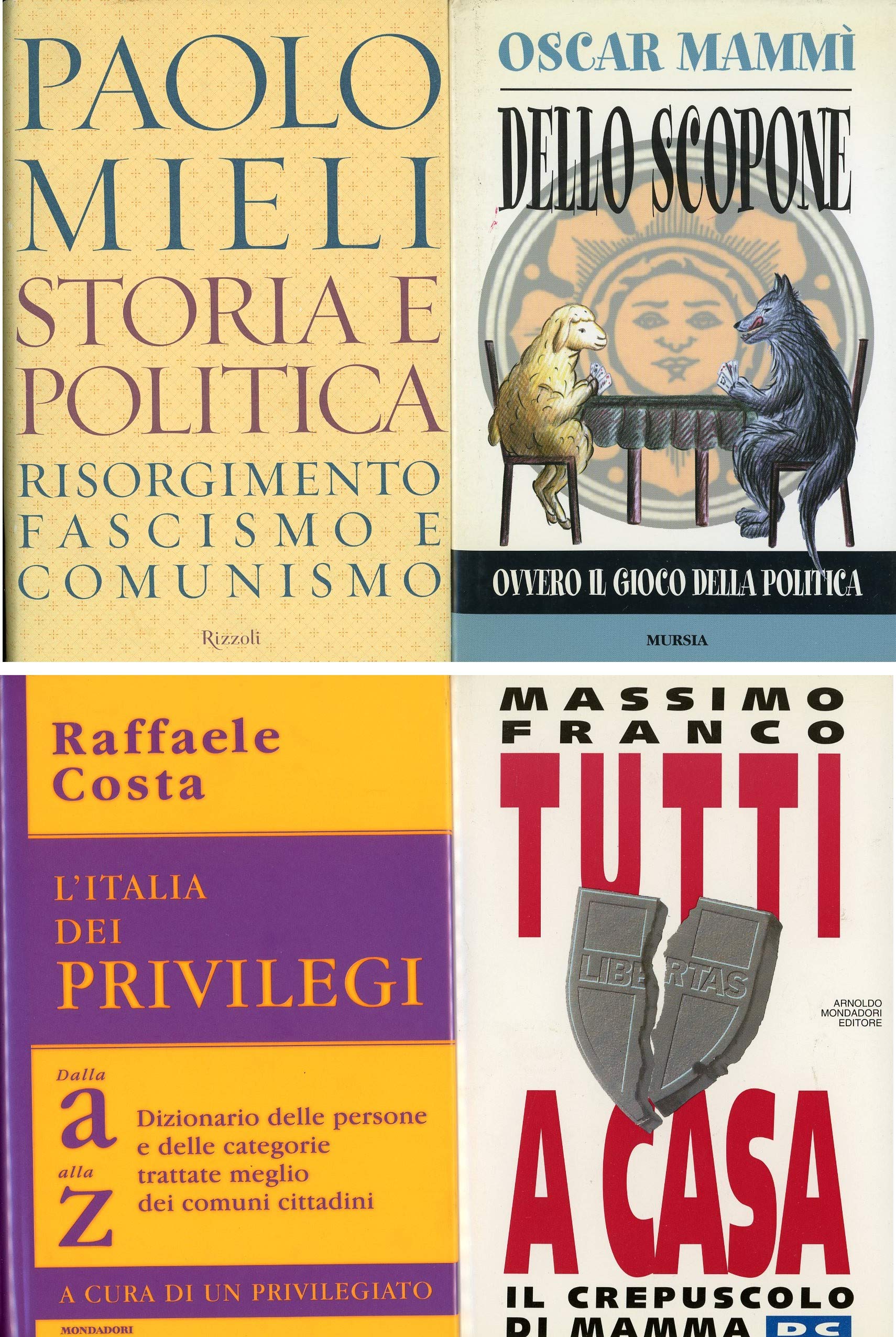 Storia e politica. Risorgimento, fascismo e comunismo book