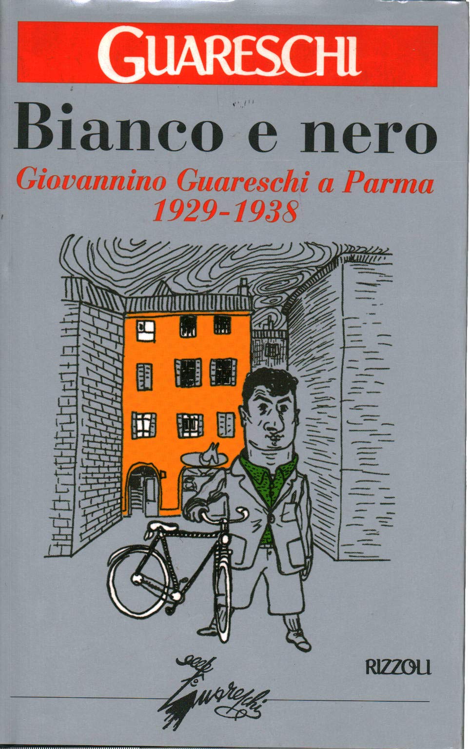 Bianco e nero. Giovannino Guareschi a Parma 1929-1938 book