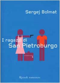 I ragazzi di San Pietroburgo (Scala stranieri) Contemporary literature