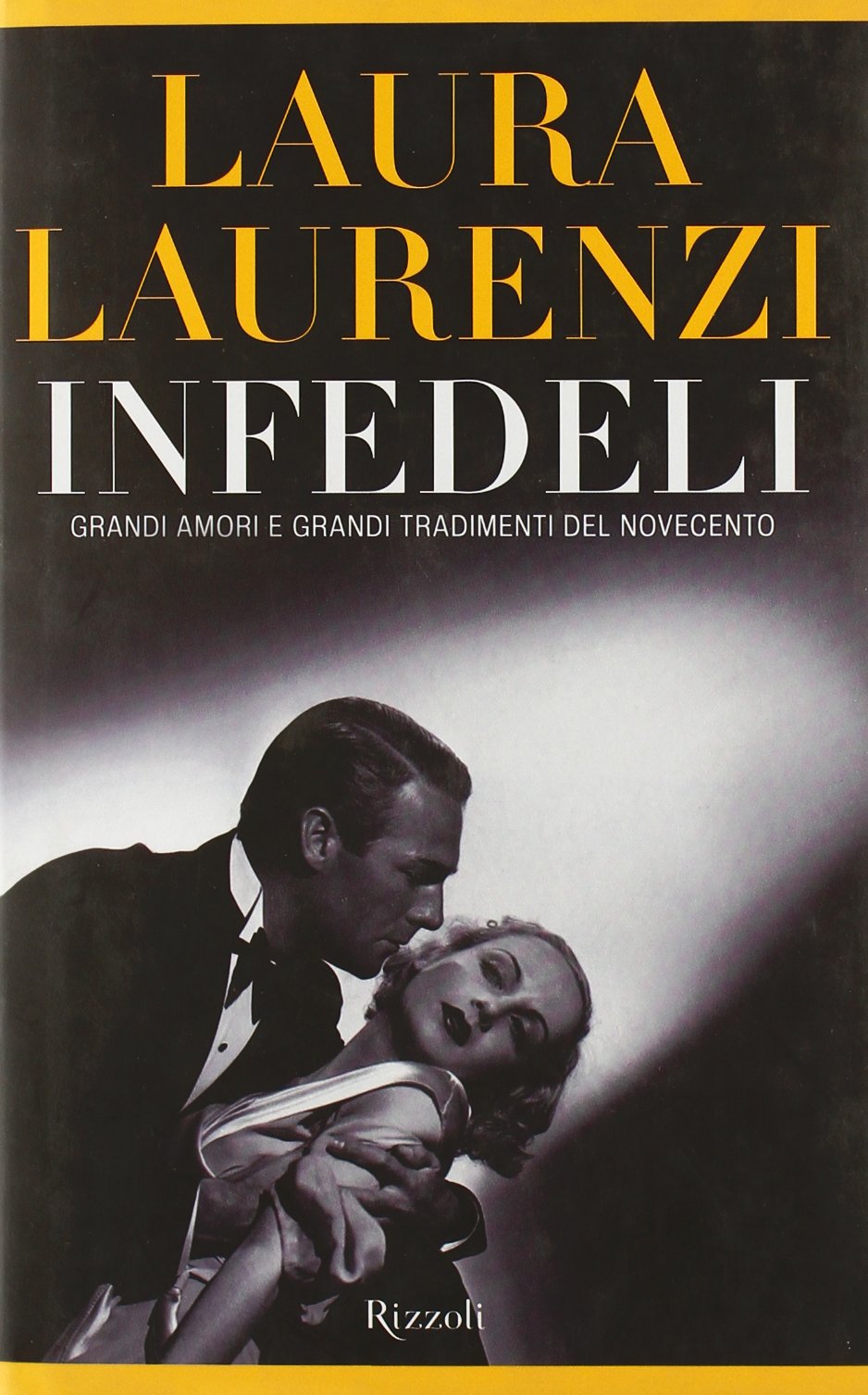 Infedeli. Grandi amori e grandi tradimenti del Novecento Parents & Children