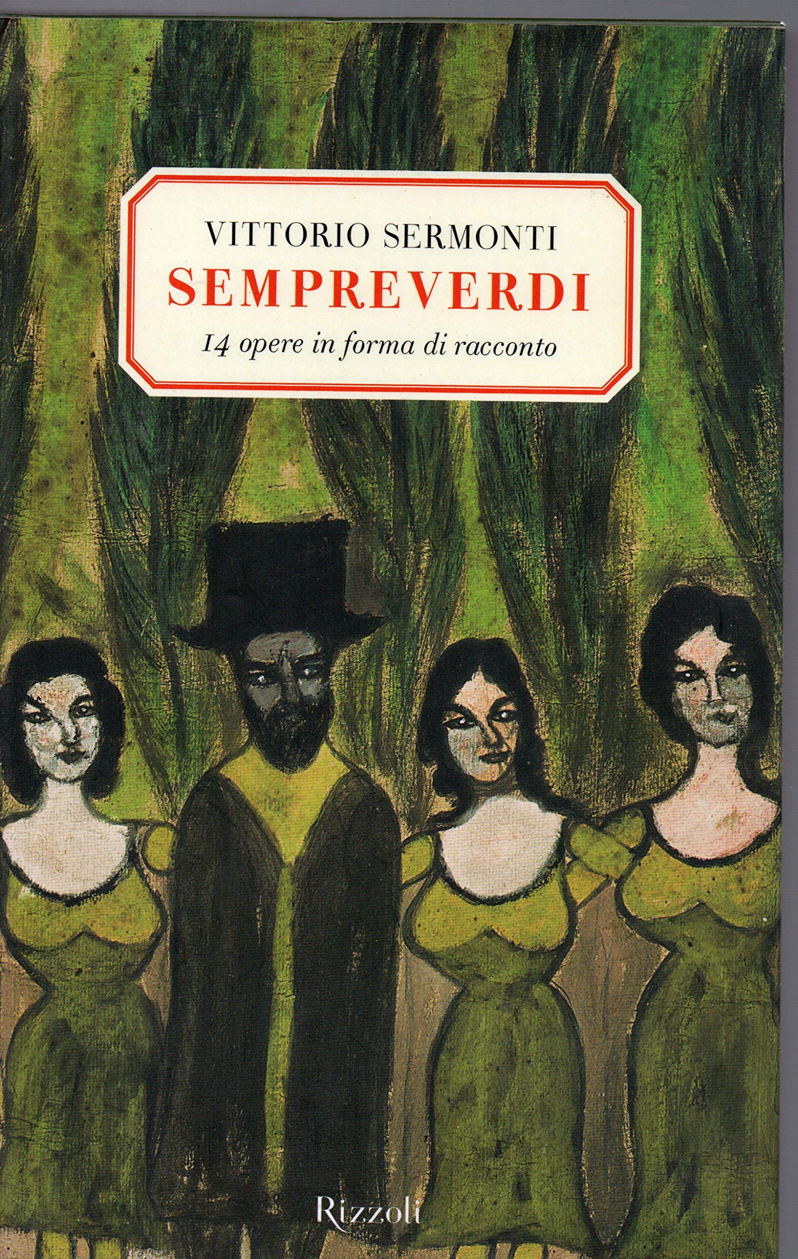 Sempreverdi. 14 opere in forma di racconto book