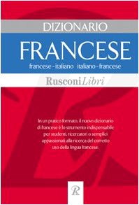 Dizionario francese. Francese-italiano, italiano-francese (Dizionari medi) Foreign Languages ​​& Dictionaries