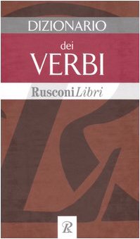 Il dizionario dei verbi (Dizionari medi) Reference Books