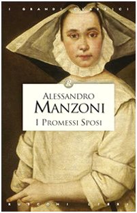 I promessi sposi (Classici della filosofia) Classics