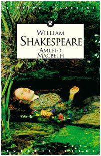 Amleto-Macbeth (Classici della filosofia) Drama