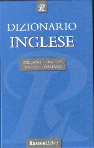Dizionario Inglese Italiano - Inglese / Inglese - Italiano book