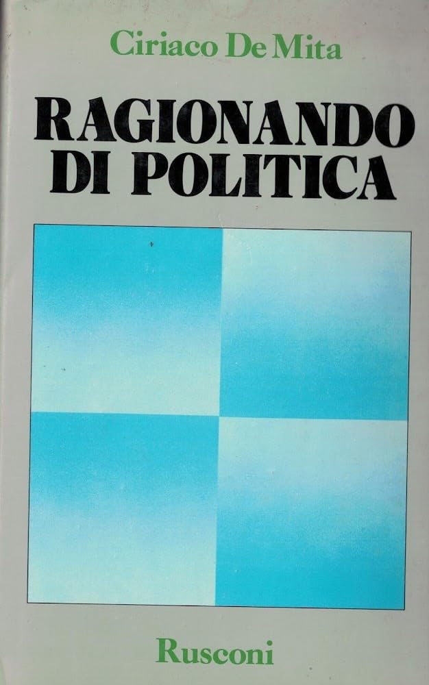 Ragionando di politica. Le prospettive della democrazia italiana negli anni Ottanta book