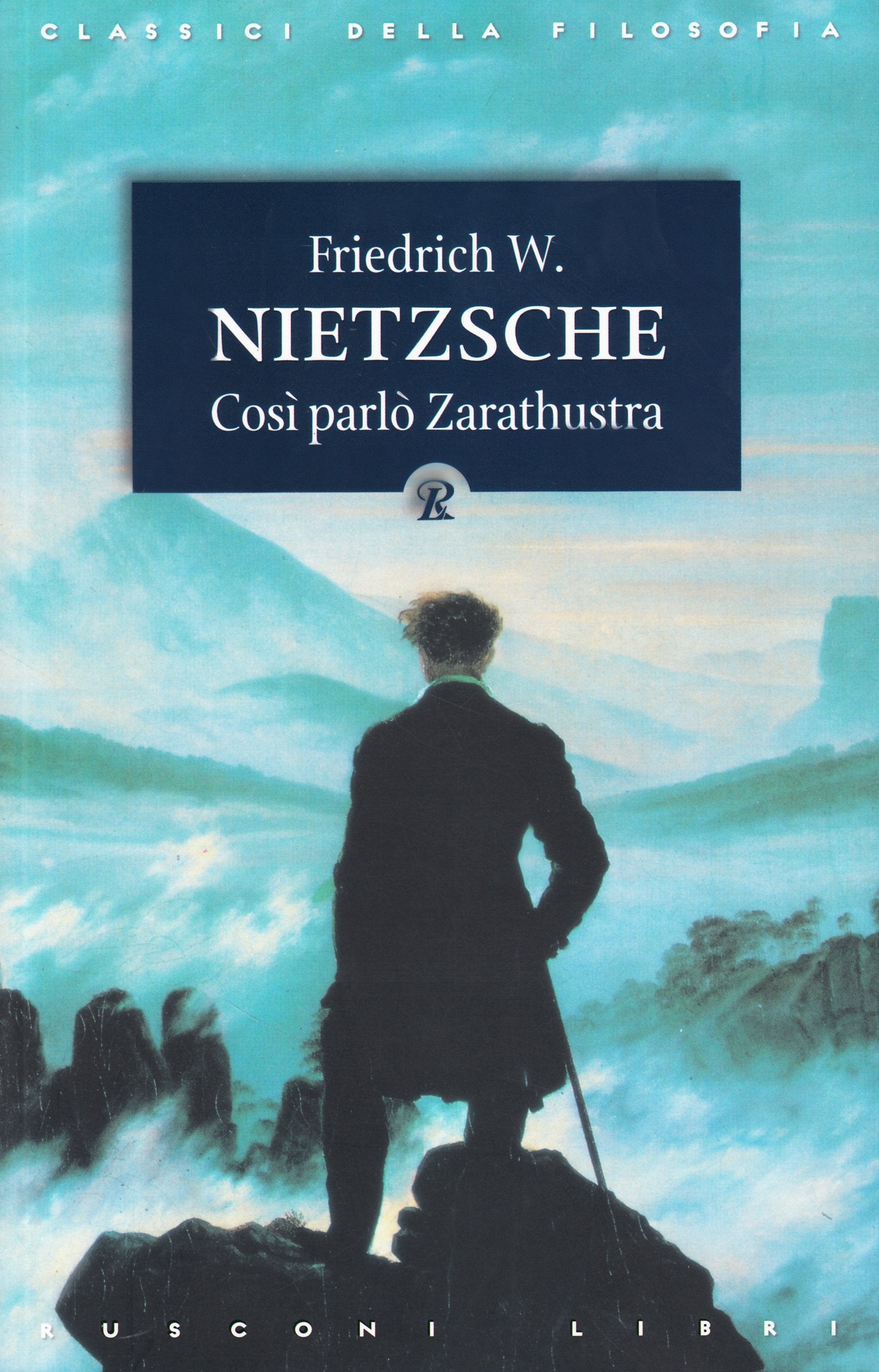 Così parlò Zarathustra (Classici della filosofia) Philosophy