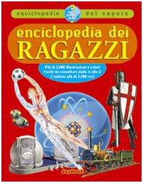 Enciclopedia dei ragazzi. Ediz. illustrata (Grandi enciclopedie) Non-fiction