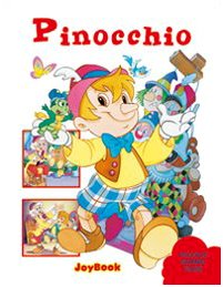 Pinocchio. Ediz. illustrata (Piccole grandi fiabe) Novels & Short Stories