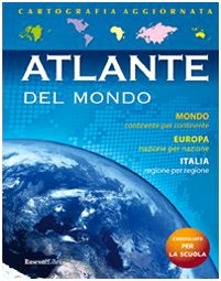 Atlante del mondo. Ediz. illustrata (Varia) Non-fiction