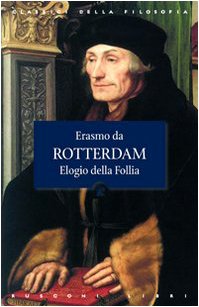 L'elogio della follia Philosophy
