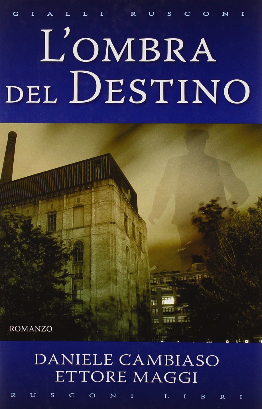 L'ombra del destino Contemporary literature