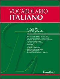 Il vocabolario di italiano (Dizionari medi) Foreign Languages ​​& Dictionaries