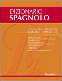 Dizionario spagnolo. Spagnolo-italiano, italiano-spagnolo (Dizionari medi) Foreign Languages ​​& Dictionaries