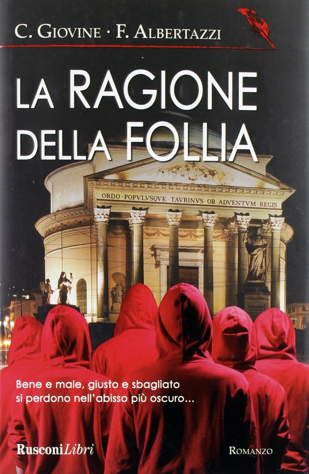 La ragione della follia (Narrativa Rusconi) Contemporary literature