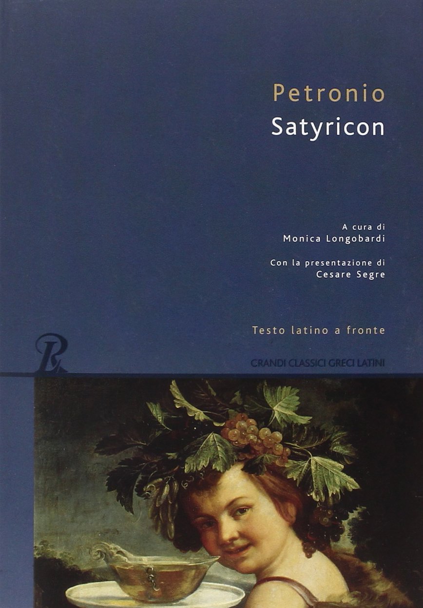 Satyricon. Testo latino a fronte book
