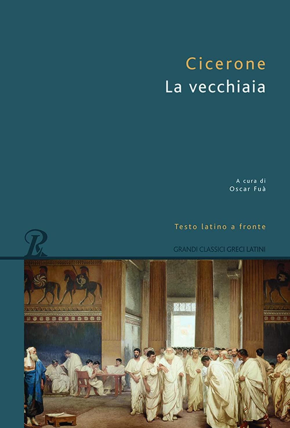 La vecchiaia. Testo latino a fronte book