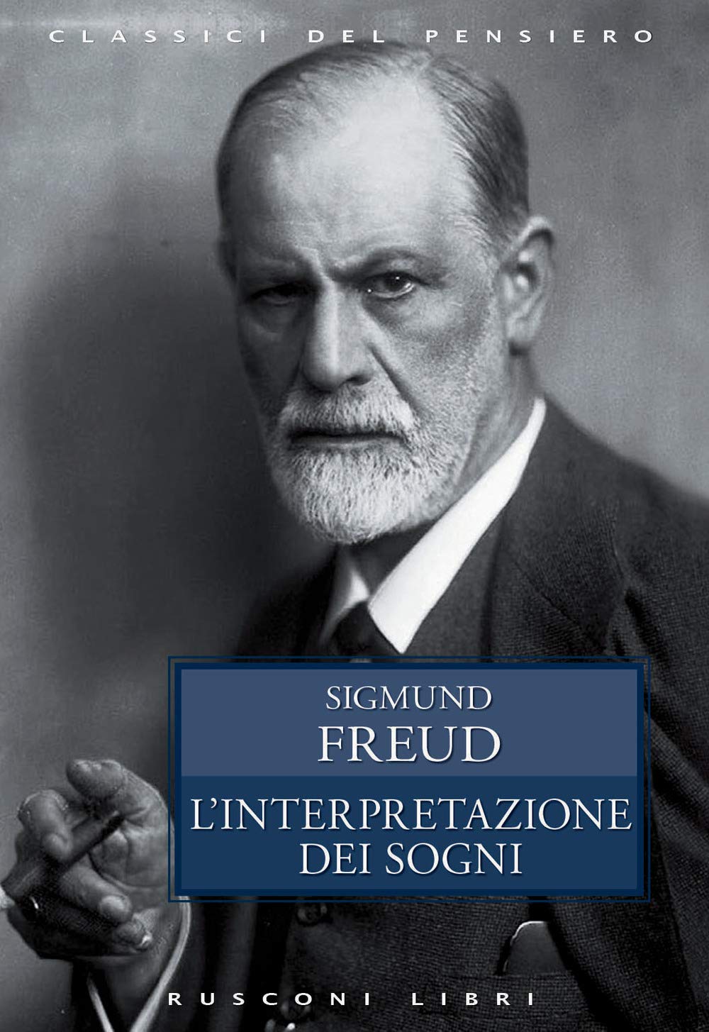 La interpretazione dei sogni (Classici del pensiero) Psychology