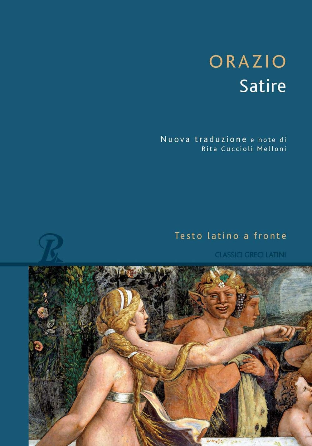 Satire. Testo latino a fronte Poetry