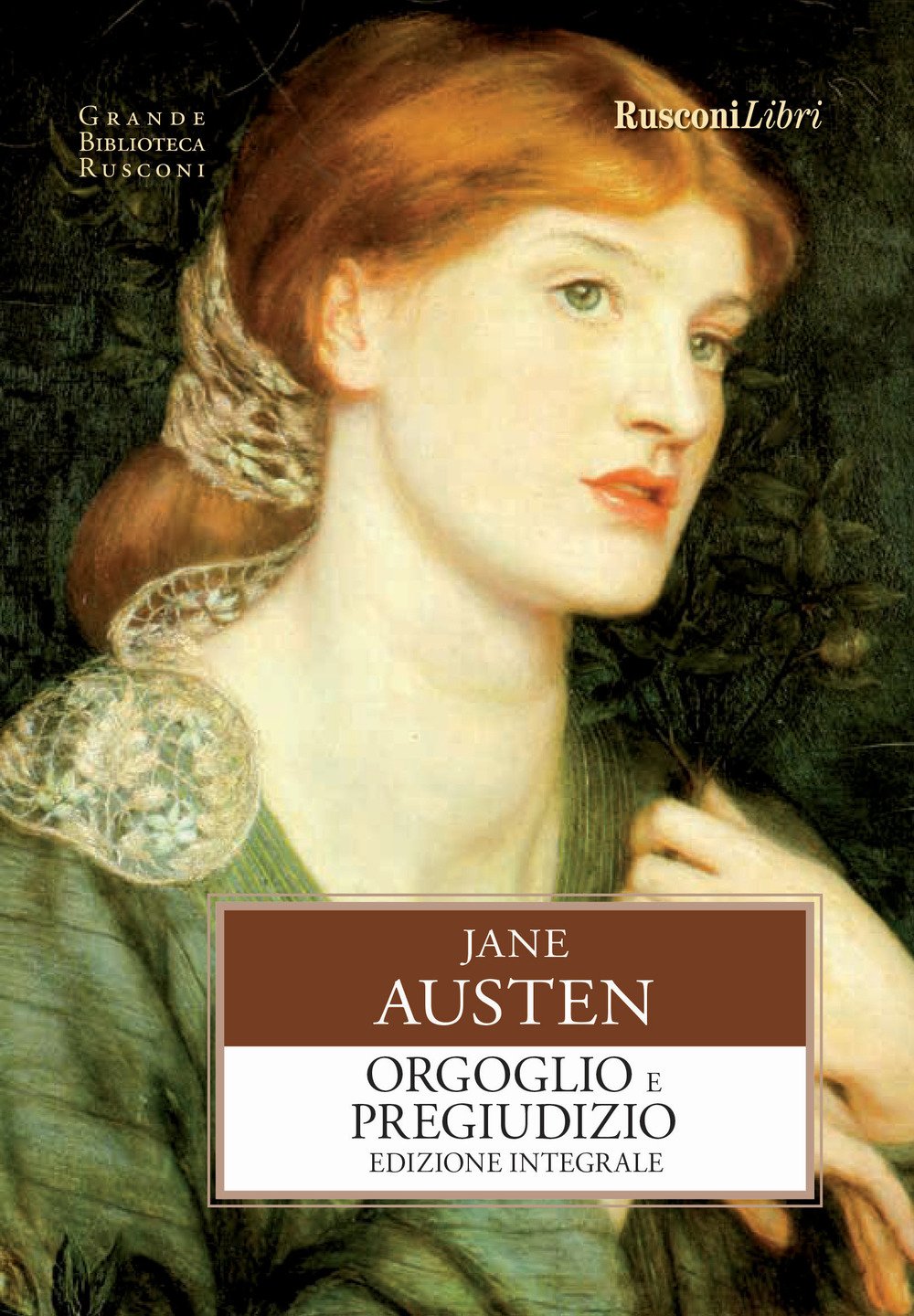 Orgoglio e pregiudizio (Grande biblioteca Rusconi) Classics