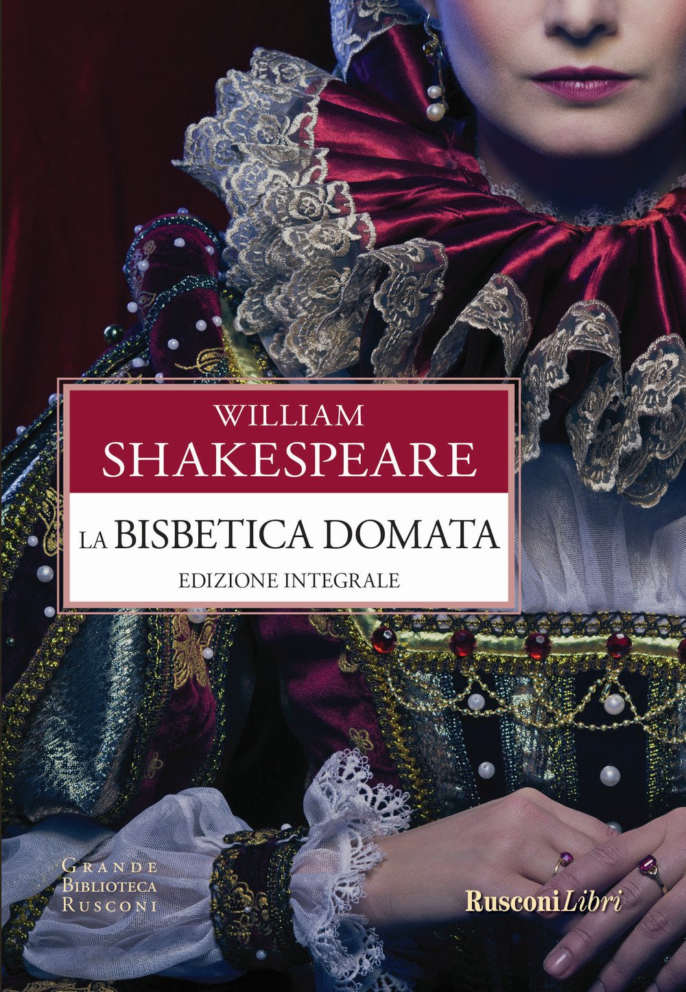 La bisbetica domata. Ediz. integrale book
