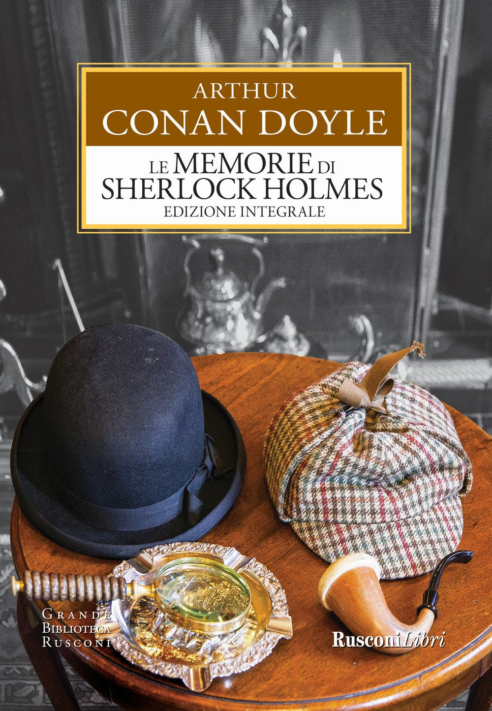 Le memorie di Sherlock Holmes (Grande biblioteca Rusconi) Essays & Short Stories
