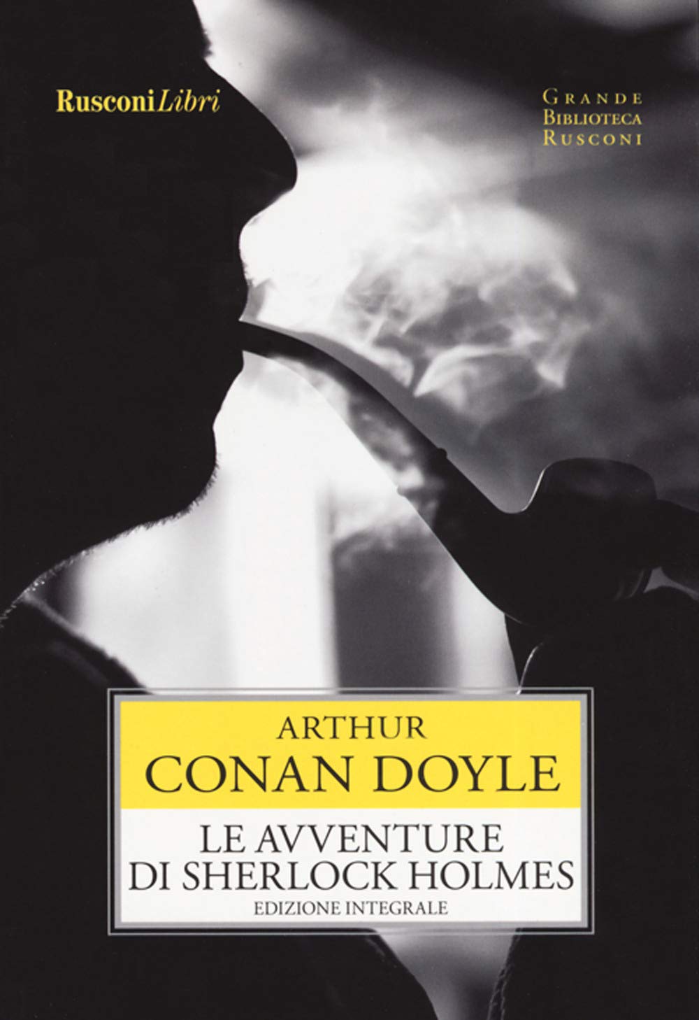 Le avventure di Sherlock Holmes. Ediz. integrale book