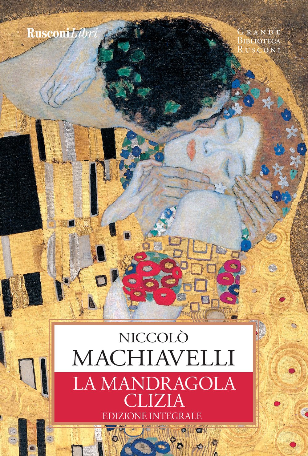 La mandragola-Clizia (Grande biblioteca Rusconi) Contemporary literature