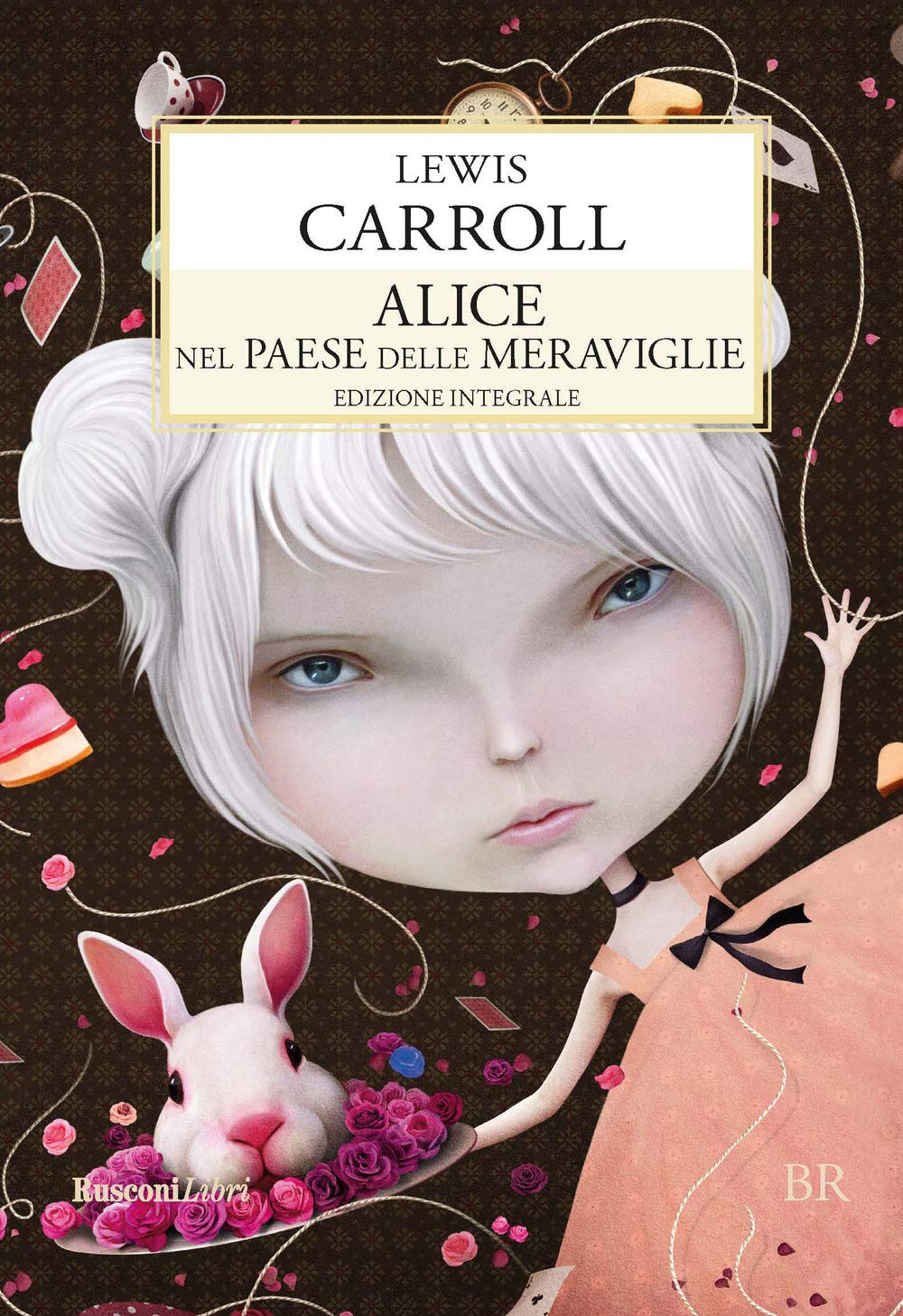 Alice nel paese delle meraviglie-Attraverso lo specchio. Ediz. integrale book