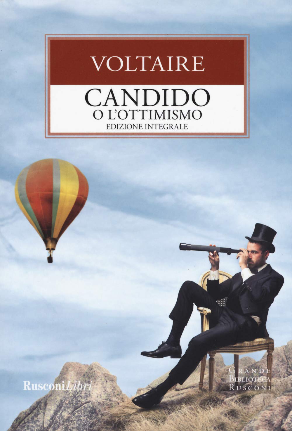 Candido o l'ottimismo-Trattato sulla tolleranza. Ediz. integrale book