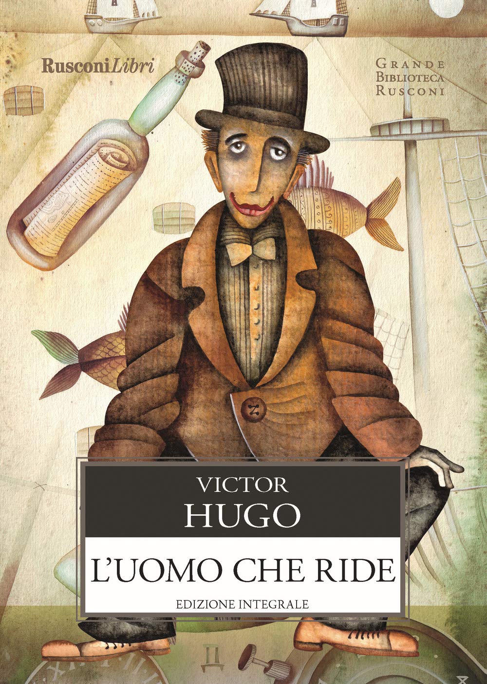 L'uomo che ride (Grande biblioteca Rusconi) Classics