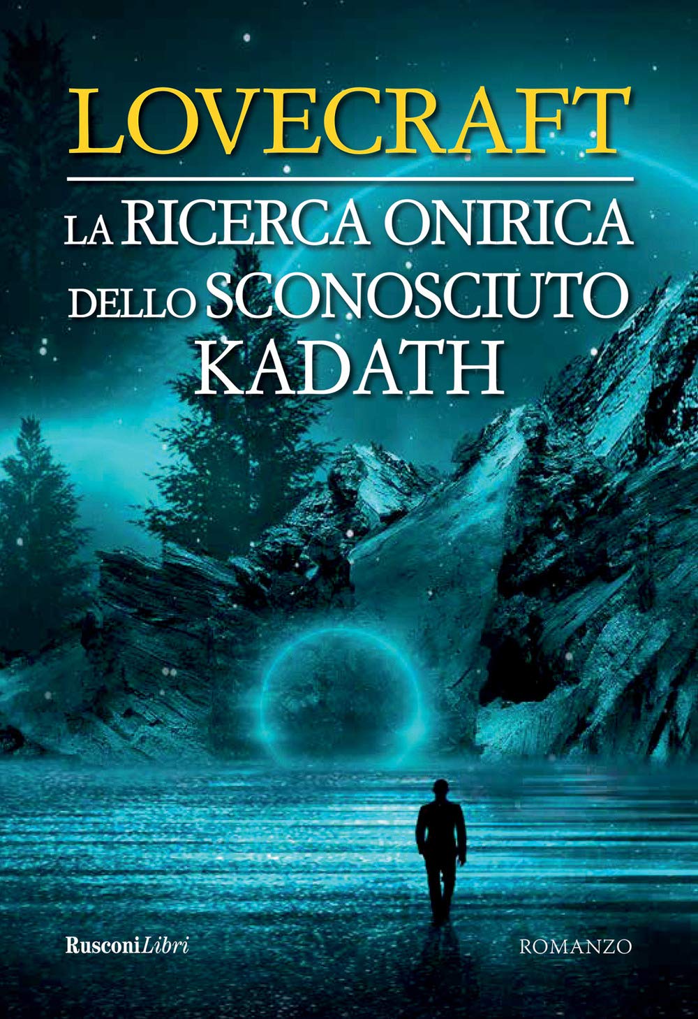 La ricerca onirica dello sconosciuto Kadath book