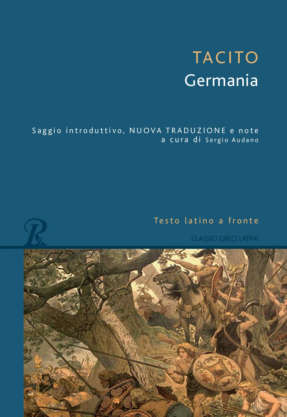 La Germania. Testo latino a fronte book