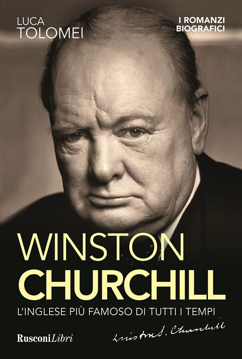 Winston Churchill. L'inglese più famoso di tutti i tempi book