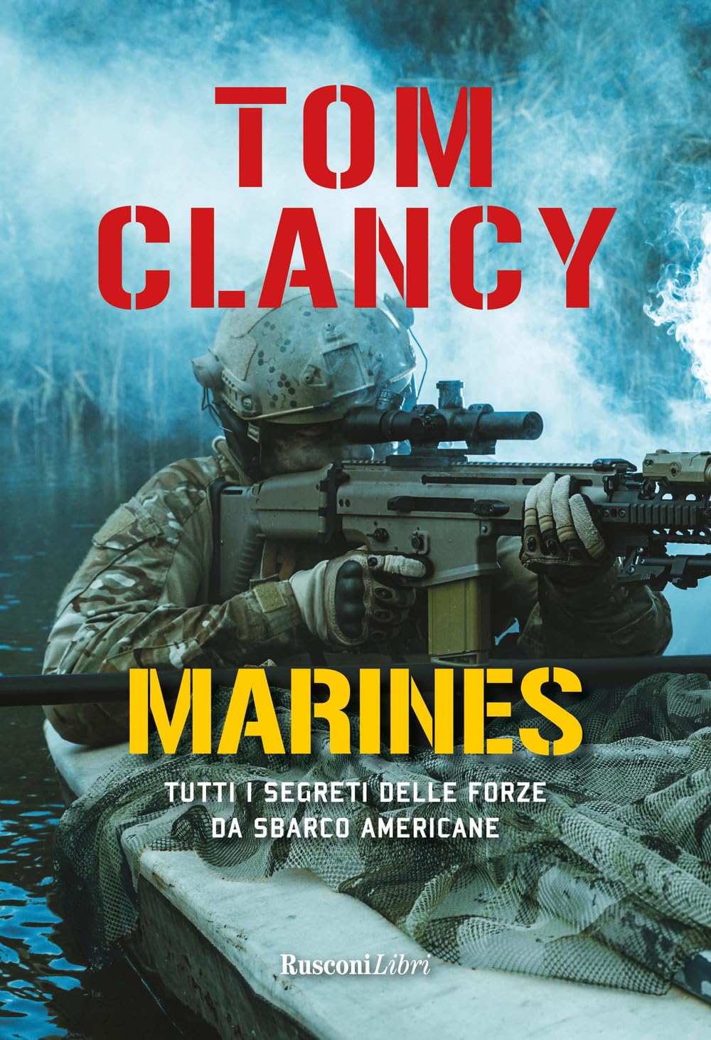Marines. Tutti i segreti delle forze da sbarco americane (Economy) Social Sciences