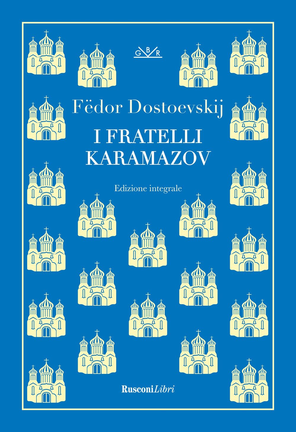 I fratelli Karamazov. Ediz. integrale book