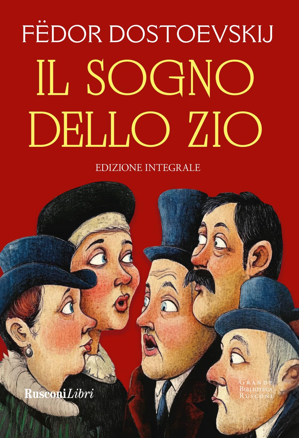 Il sogno dello zio. Ediz. integrale book